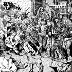 Iron Curtain : Dirty and Fast